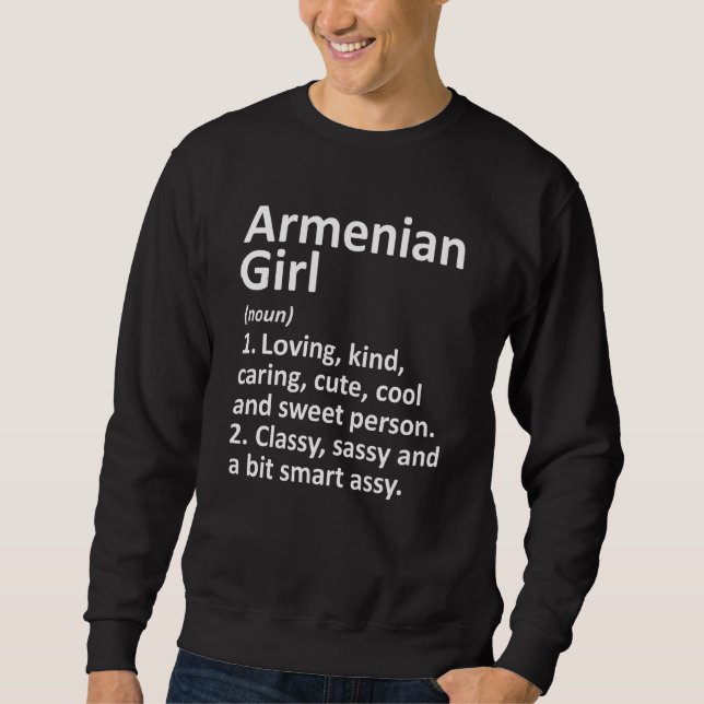 Armenian Girl Armenia Funny Country Zuhause Roots  Sweatshirt (Vorderseite)