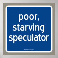 armer, hungernder Spekulant