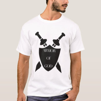 Armor of god - Christian T-Shirt