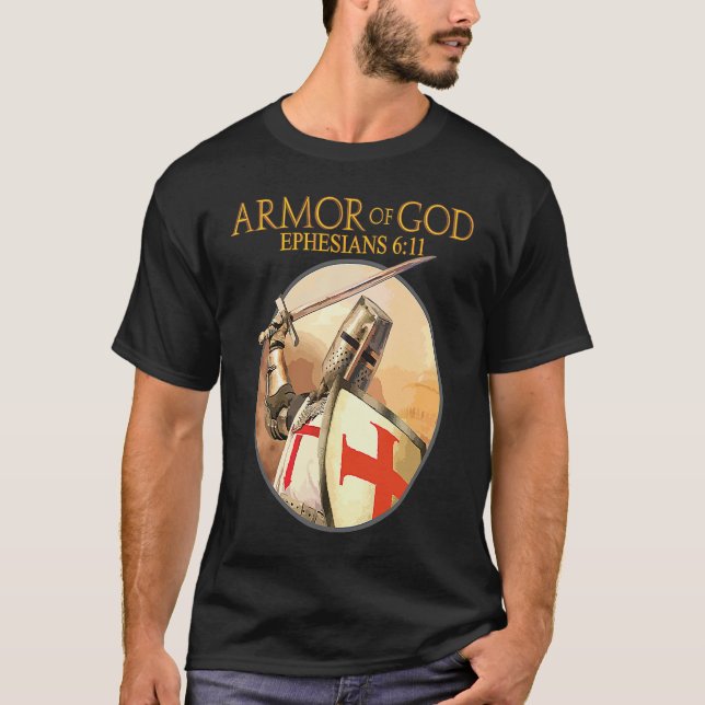 Armor Of God Ephesians Bible Verse Religious Chris T-Shirt (Vorderseite)