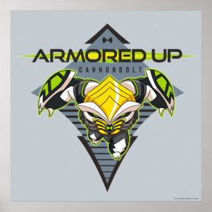 Armored Up - Omni-Kix Cannonbolt Poster