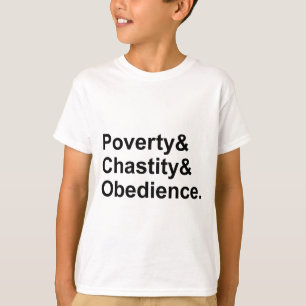 Armut Keuschheit Gehorsam Mönchsgelübde T-Shirt