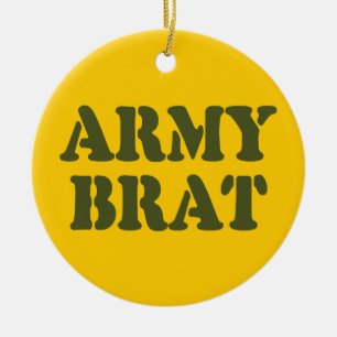 ARMY BRAT KERAMIK ORNAMENT