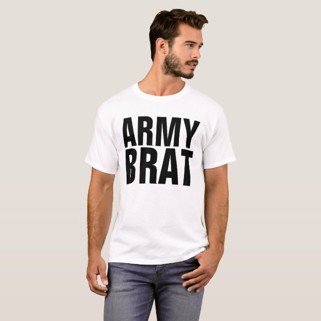 ARMY BRAT T - Shirt (Vorne ganz)