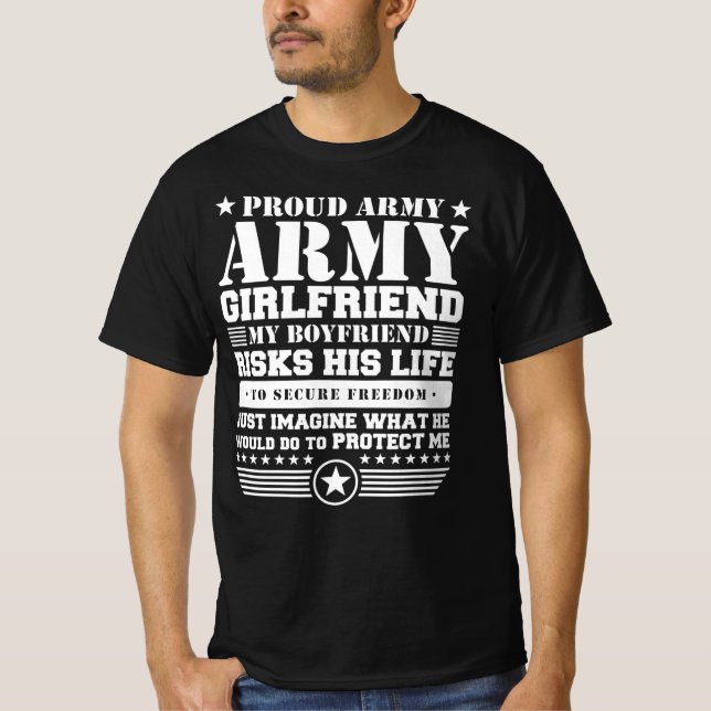 Army Girlfriend Quoten T-Shirt (Vorderseite)