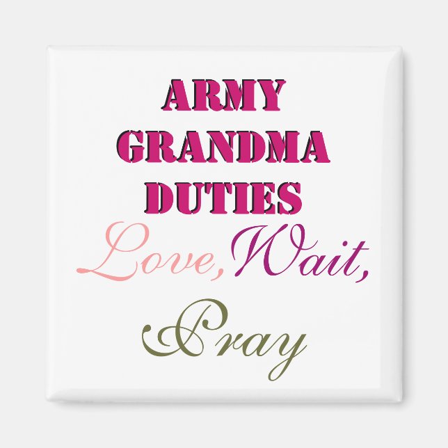 ARMY GRANDMA DUTIES MAGNET (Vorne)