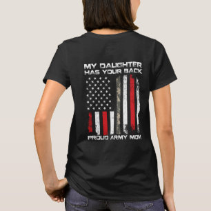 Army Mom - meine Tochter hat deinen Rücken T-Shirt