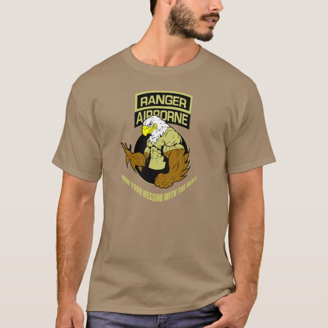 Army Ranger Im Flugzeug "Messing with the Best" T-Shirt (Vorderseite)