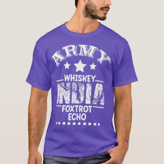 Army Whiskey India Fotrot Echo (WIFE) T-Shirt