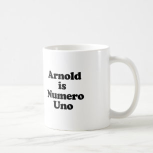 Arnold ist Numero Uno Tasse