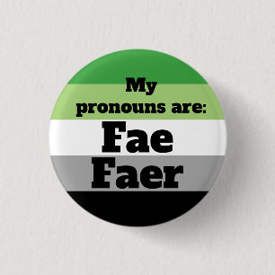 Aromantisch/Aro-Fee/Per Pronouns Button