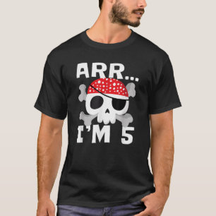 ARR I m 5 Years Old Pirate Themed 5. Geburtstag Pa T-Shirt