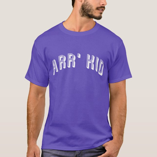 Arr' Kid Unser Kind Mancunian Slang T-Shirt (Vorderseite)
