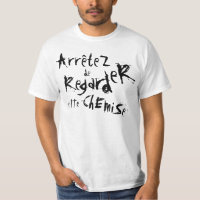 ArrêteZ de RegardeR Ette ChEmiSe!