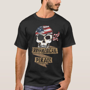 Arrgh American Pirate Reden wie ein Piratentag T-Shirt