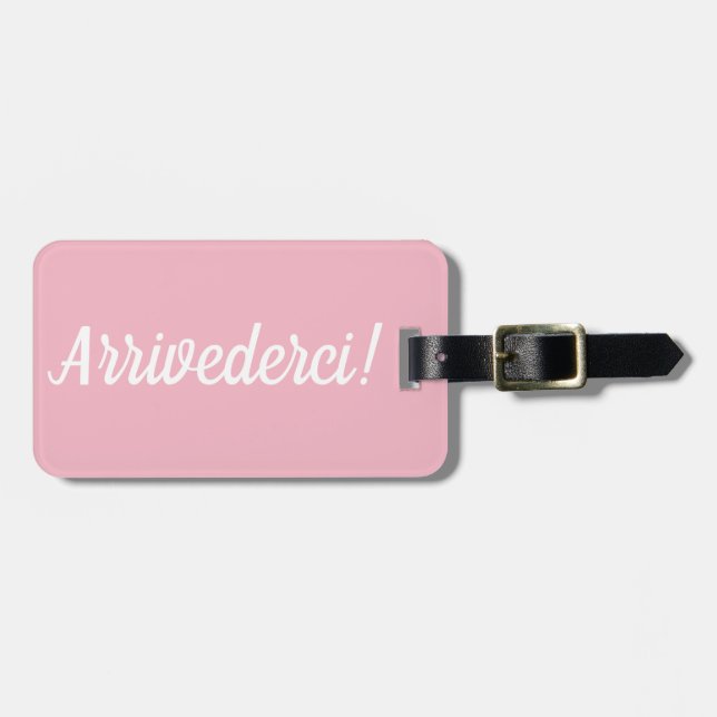 Arrivederci Gepäckträger-Tag Gepäckanhänger (Vorderseite horizontal)