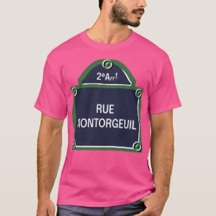 Arrondissement Paris (Zuhause Montorgeuil d. T-Shirt