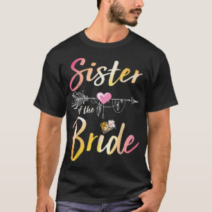 Arrow Hearts Happy Wdding Day To Me You Sister Of T-Shirt