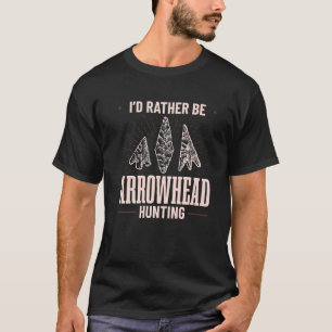 Arrowhead Hunting Hunter Artifact Collector T-Shirt