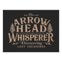 Arrowhead Whisperer, Funny Arrowhead Jagen