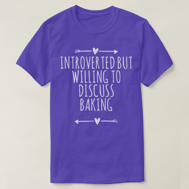 Arrows Heart Cute Introverted But Willing To Discu T-Shirt (Design vorne)