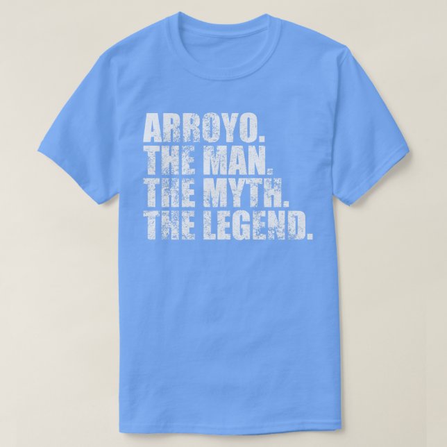 Arroyo Arroyo Familienname Arroyo Nachname Arroyo  T-Shirt (Design vorne)