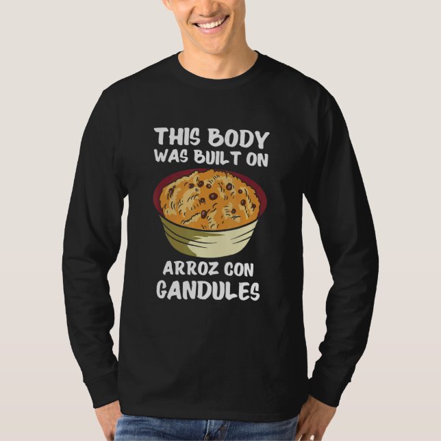 Arroz Con Gandules Design For Puerto Rican Food Lo T-Shirt (Vorderseite)