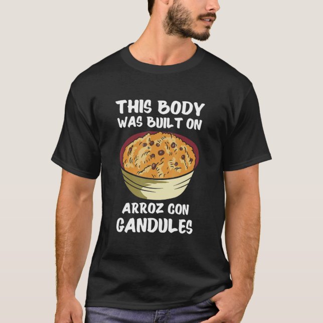 Arroz Con Gandules Design For Puerto Rican Food Lo T-Shirt (Vorderseite)