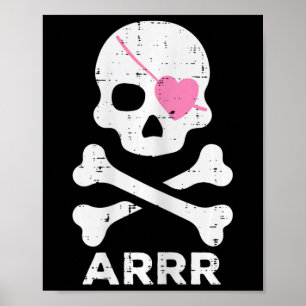 Arrr Pirate Heart Eyepatch Halloween Women Kleinki Poster