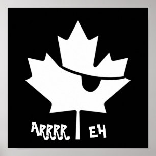 "ARRRR EH" Kanadisches Pirate-Maple-Leaf-Poster Poster
