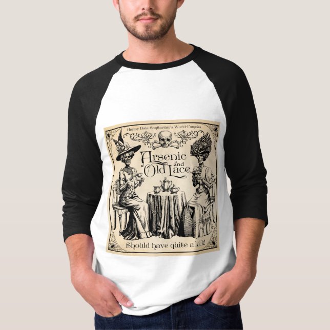 Arsen und Alte Spitzen T-Shirt (Vorderseite)