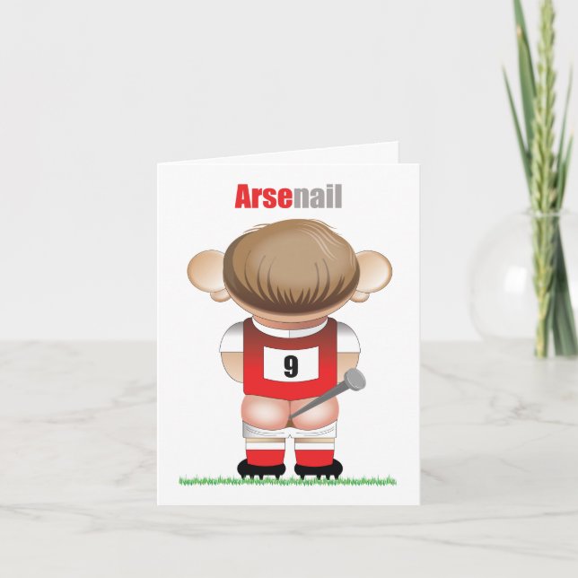 ArseNail (Arsenal) Funny Football Cartoon Card Karte (Vorderseite)