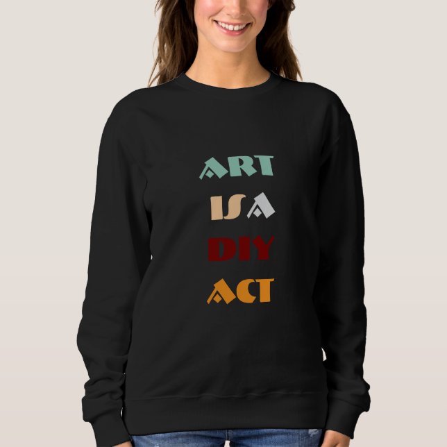 Art Act Sweatshirt (Vorderseite)