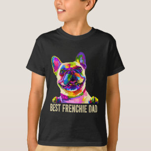 Art Bester Frenchie Dad Französische Bulldogge Hun T-Shirt