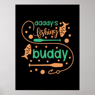 Art Daddy Fisher Friends Poster