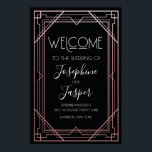Art Deco 1920er Jahre Schwarz und Rose Gold Begrüß Poster<br><div class="desc">Art Deco 1920er Jahre Roaring 20er Geburtstag Wedding Baby Shower Brautparty Jubiläum Corporate Holiday Rose Gold Wecome Zeichen</div>