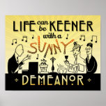 Art Deco 20s Retro Sunny Demeanor Inspiration Poster<br><div class="desc">Dieses einzigartige, antike Plakat ist so gestaltet, dass es wie ein Deko-Design der 20er Jahre aussieht. Die beiden Männer und eine Frau im Design erschienen ursprünglich in einer echten Werbung in einer Zeitung aus den 1920ern. Hier wurden sie zu Musikern und Party-Goers umgebaut. Der Mann auf dem links spielt Klavier,...</div>