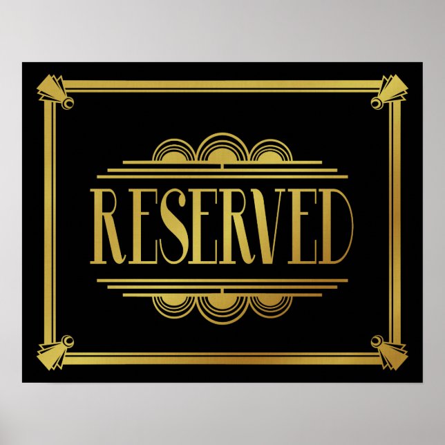 Art Deco 20's style "RESERVIED sign Poster (Vorne)