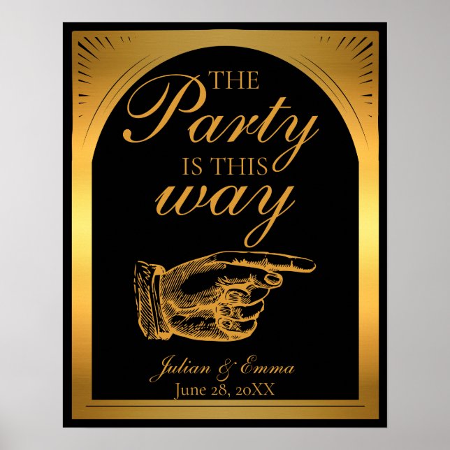 Art Deco Black and Gold "Das Party ist dieser Weg" Poster (Vorne)
