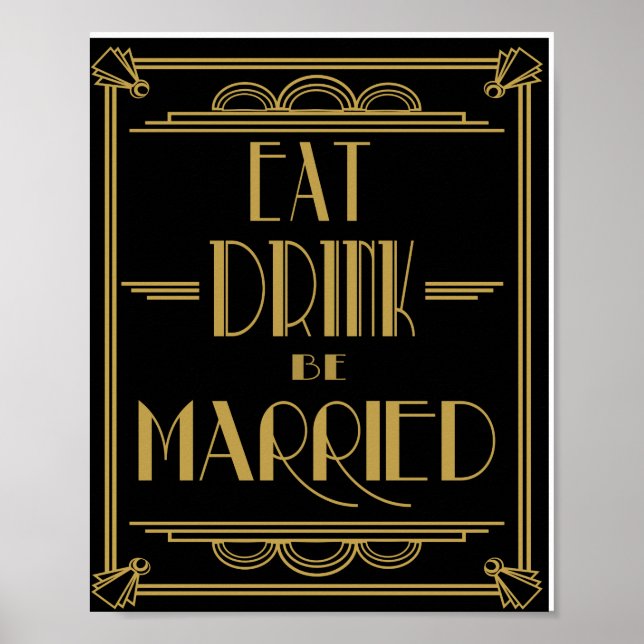 Art Deco Eat Drink und Verheiratet Hochzeit Prinz Poster (Vorne)