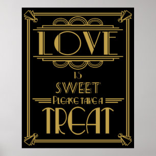 Art Deco Gatsby Art "Liebe ist süß" Poster