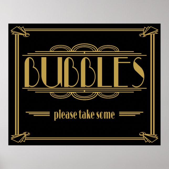 Art Deco Gatsby Bubbles Bitte nehmen Sie sich ein  Poster (Vorne)