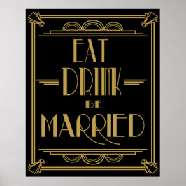 Art Deco Gatsby Style "Essende Drinks Verheiratet  Poster