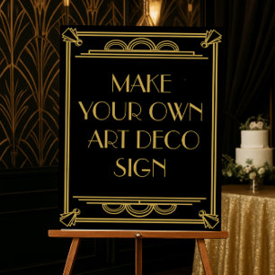 Art Deco Hochzeit oder Party-Schild - selbst gesta Poster