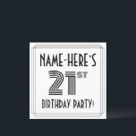 Art Deco Inspired 21st Birthday Party, Custom Name Einladung<br><div class="desc">The front of this luxurious and Roaring Twenties inspired twenty-first birthday celebration invitation card design features a personalized name, an intricate art deco look inspired number “21st”, the message “BIRTHDAY PARTY!”, and a multi-line border. The back features personalized details about the event, such as the date, time, place, and any...</div>