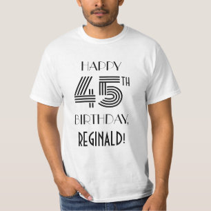 Art Deco Inspiriert Look 45. Geburtstagsparty Shir T-Shirt
