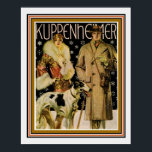Art Deco Kuppenheimer Ad Poster 16 x 20<br><div class="desc">Große Vintage Art-Deco-Werbung für Kuppenheimer 16 x 20</div>