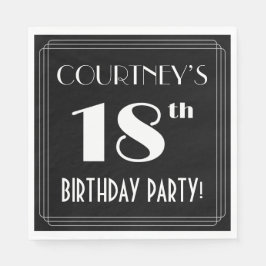 Art Deco Look 18th Birthday Party With Custom Name Serviette