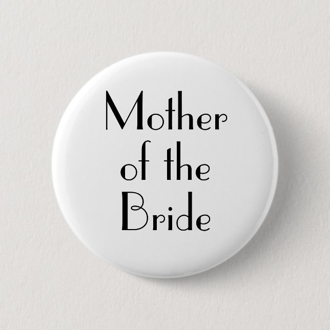 Art Deco Mutter der Braut Hochzeitsbutton Button (Vorderseite)