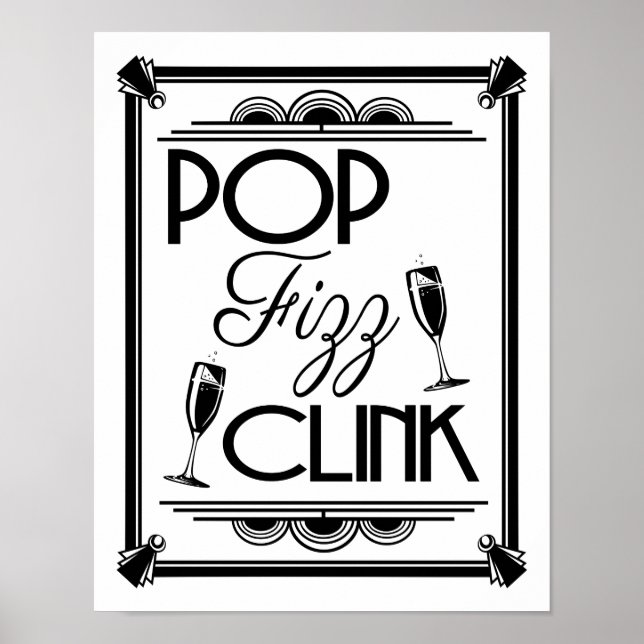 Art Deco POP FIZZ CLINK Farbänderung B/G Poster (Vorne)